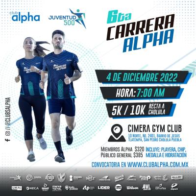 TP - SEXTA CARRERA ALPHA 2022 - Club Alpha en Puebla 