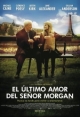 El Último Amor del Sr. Morgan