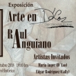 Raúl Anguiano - Exposición