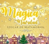 Mágica Navidad en Izúcar de Matamoros