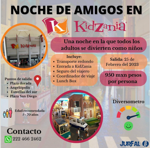 TP: Viaje a noche de amigos en KidZania - en Puebla 