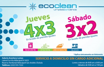 ¡Aprovecha estas promociones!
Jueves 4X3 y Sábado 3X2 - Ecoclean Tintorería - Lomas de Angelópolis ...