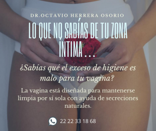 Lavarla en exceso es poco recomendable, la expone a infecciones.... - Dr. Octavio Herrera Osorio - G...